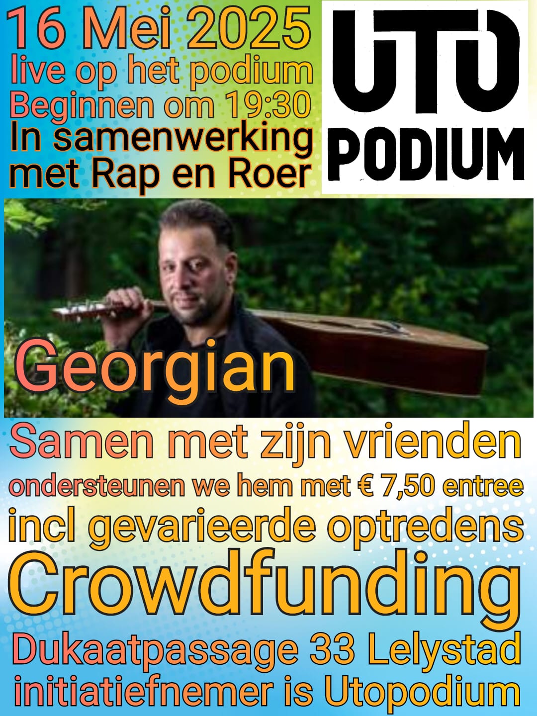 Crowdfunding Show - in samen werking met Rap en Roer